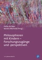 Heike De Boer, Kerstin Michalik - Philosophieren mit Kindern - Forschungszugänge und -perspektiven, Häftad