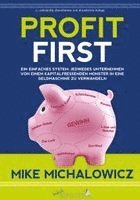 Mike Michalowicz - Profit First, Häftad