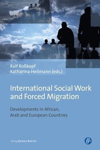bokomslag International Social Work and Forced Migration