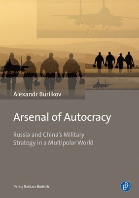 bokomslag Arsenal of Autocracy