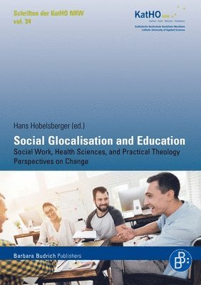 Social Glocalisation and Education 1