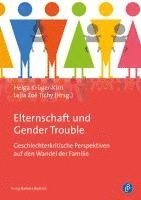 bokomslag Elternschaft und Gender Trouble