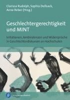 Clarissa Rudolph, Sophia Dollsack, Anne Reber - Geschlechtergerechtigkeit und MINT, Häftad
