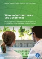 bokomslag Wissenschaftskarrieren und Gender Bias