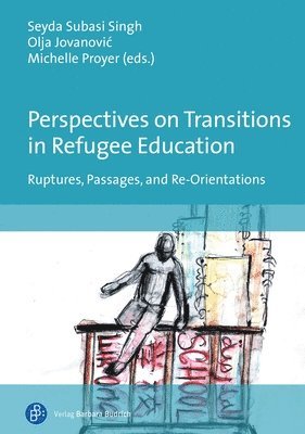 bokomslag Perspectives on Transitions in Refugee Education