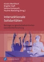 Kirstin Mertlitsch, Brigitte Hipfl, Verena Kumpusch, Pauline Roeseling - Intersektionale Solidaritäten, Häftad