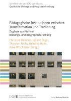 bokomslag Pädagogische Institutionen zwischen Transformation und Tradierung