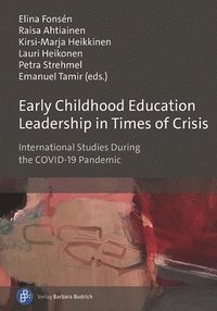 bokomslag Early Childhood Education Leadership in Times of Crisis