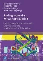 Stefanie Leinfellner, Friederike Thole, Stephanie Simon, Julian Sehmer - Bedingungen der Wissensproduktion, Häftad