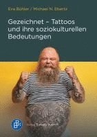 bokomslag Gezeichnet - Tattoos und ihre soziokulturellen Bedeutungen