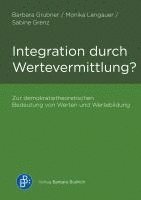 bokomslag Integration durch Wertevermittlung?