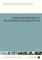 Soziale Nachhaltigkeit in der (Post)Migrationsgesellschaft 1