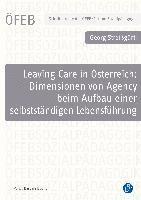 bokomslag Leaving Care in Österreich: Dimensionen von Agency beim Aufbau einer selbstständigen Lebensführung