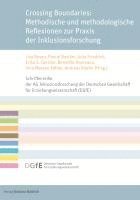 bokomslag Crossing Boundaries: Methodische und methodologische Reflexionen zur Praxis der Inklusionsforschung