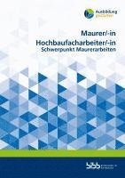 bokomslag Maurer/Maurerin Hochbaufacharbeiter/Hochbaufacharbeiterin