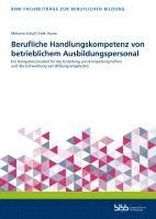 Berufliche Handlungskompetenz von betrieblichem Ausbildungspersonal 1