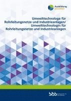 bokomslag Umwelttechnologe für Rohrleitungsnetze und Industrieanlagen/Umwelttechnologin für Rohrleitungsnetze und Industrieanlagen