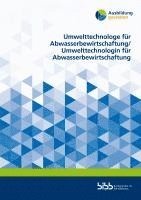 bokomslag Umwelttechnologe für Abwasserbewirtschaftung/Umwelttechnologin für Abwasserbewirtschaftung