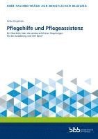 bokomslag Pflegehilfe und Pflegeassistenz