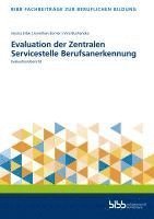 bokomslag Evaluation der Zentralen Servicestelle Berufsanerkennung