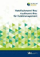 bokomslag Hotelfachmann/-frau Kaufmann/-frau für Hotelmanagement
