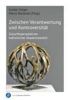 bokomslag Zwischen Verantwortung und Kontroversität