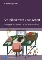 bokomslag Schreiben trotz Care-Arbeit