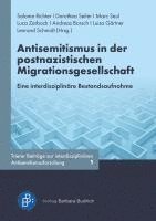 Salome Richter, Dorothea Seiler, Marc Seul, Luca Zarbock, Andreas Borsch, Luisa Gärtner, Lennard Schmidt - Antisemitismus in der postnazistischen Migrationsgesellschaft, Häftad