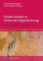 bokomslag Kinder stärken in Zeiten der Digitalisierung