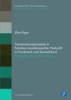 bokomslag Transmissionsprozesse in Familien marokkanischer Herkunft in Frankreich und Deutschland