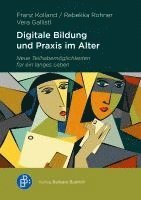 bokomslag Digitale Bildung und digitale Praxis im Alter