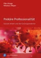 Prekäre Professionalität 1