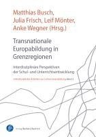 bokomslag Transnationale Europabildung in Grenzregionen