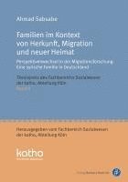 bokomslag Familien im Kontext von Herkunft, Migration und neuer Heimat