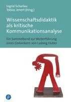 bokomslag Wissenschaftsdidaktik als kritische Kommunikationsanalyse