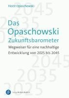 bokomslag Das Opaschowski Zukunftsbarometer