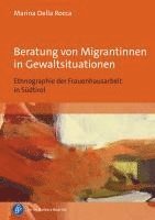 bokomslag Beratung von Migrantinnen in Gewaltsituationen