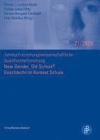 bokomslag New Gender, Old School? Geschlecht im Kontext Schule