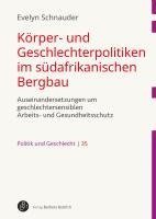 bokomslag Körper- und Geschlechterpolitiken im südafrikanischen Bergbau