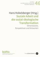 bokomslag Soziale Arbeit und die sozial-ökologische Transformation