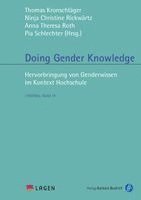Thomas Kronschläger, Ninja Christine Rickwärtz, Anna Theresa Roth, Pia Schlechter - Doing Gender Knowledge, Häftad