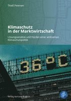 Thieß Petersen - Klimaschutz in der Marktwirtschaft, Häftad