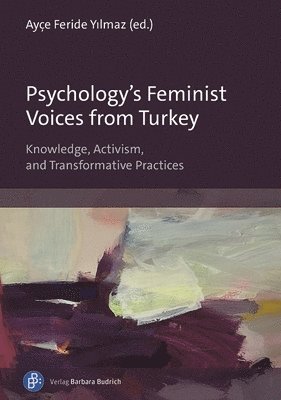 bokomslag Psychology's Feminist Voices from Turkey