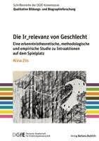 Die Ir_relevanz von Geschlecht