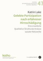 Katrin Lake - Gelebte Partizipation nach erfahrener Hirnschädigung, Häftad