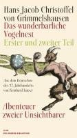 Hans Jacob Christoffel von Grimmelshausen - Das wunderbarliche Vogelnest, Inbunden