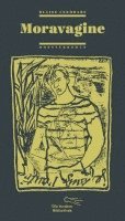Blaise Cendrars - Moravagine, Inbunden