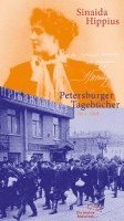 Sinaida Hippius - Petersburger Tagebücher 1914-1919, Inbunden