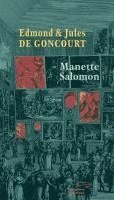 Edmont de Goncourt, Jules de Goncourt - Manette Salomon, Inbunden