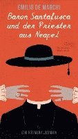 Baron Santafusca und der Priester aus Neapel